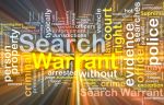 Search warrant requirements background concept wordcloud glowing